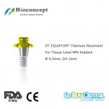 OT EQUATOR® Titanium Abutment for Tissue Level WN Implant, φ6.5mm, GH 1mm