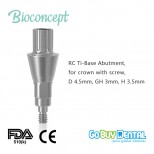 Bone Level RC TiBase Abutment, for crown, D 4.5mm,GH 3mm, H 3.5mm